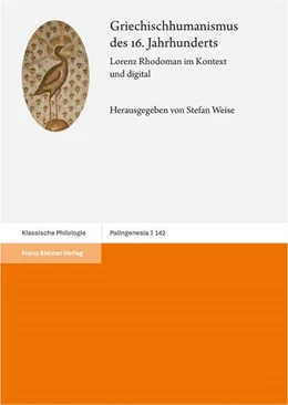 Abbildung von Weise | Griechischhumanismus des 16. Jahrhunderts | 1. Auflage | 2025 | beck-shop.de
