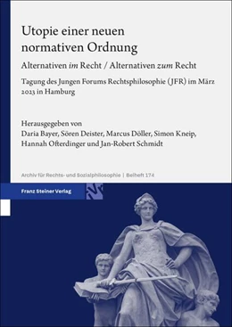 Abbildung von Deister / Bayer | Utopie einer neuen normativen Ordnung | 1. Auflage | 2025 | beck-shop.de