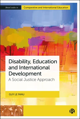 Abbildung von Le Fanu | Disability, Education and International Development | 1. Auflage | 2028 | beck-shop.de