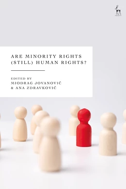 Abbildung von Jovanovic / Zdravkovic | Are Minority Rights (Still) Human Rights? | 1. Auflage | 2026 | beck-shop.de