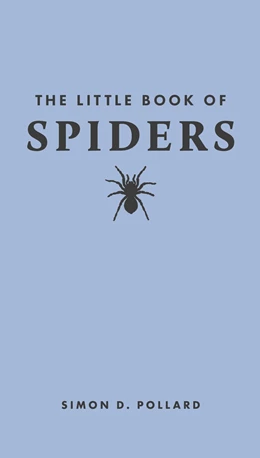 Abbildung von Pollard | The Little Book of Spiders | 1. Auflage | 2024 | beck-shop.de