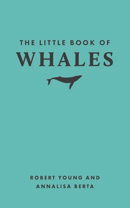 Abbildung von Young / Berta | The Little Book of Whales | 1. Auflage | 2024 | beck-shop.de