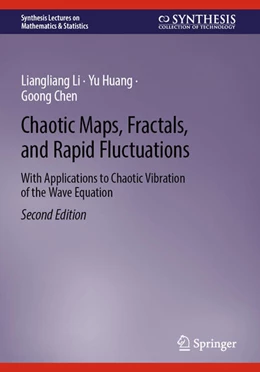 Abbildung von Li / Huang | Chaotic Maps, Fractals, and Rapid Fluctuations | 2. Auflage | 2025 | beck-shop.de