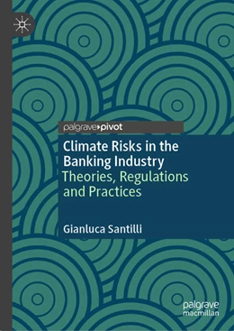 Abbildung von Santilli | Climate Risks in the Banking Industry | 1. Auflage | 2025 | beck-shop.de