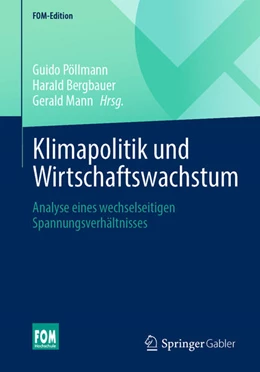 Abbildung von Pöllmann / Bergbauer | Klimapolitik und Wirtschaftswachstum | 1. Auflage | 2025 | beck-shop.de