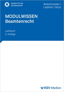 Abbildung von Bretschneider / Liebhart | MODULWISSEN Beamtenrecht | 2. Auflage | 2026 | beck-shop.de