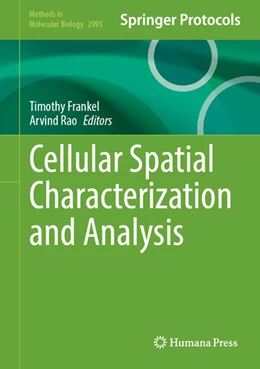 Abbildung von Frankel / Rao | Cellular Spatial Characterization and Analysis | 1. Auflage | 2026 | beck-shop.de
