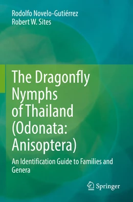 Abbildung von Novelo-Gutiérrez / Sites | The Dragonfly Nymphs of Thailand (Odonata: Anisoptera) | 1. Auflage | 2025 | beck-shop.de