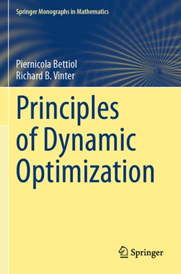 Abbildung von Bettiol / Vinter | Principles of Dynamic Optimization | 1. Auflage | 2025 | beck-shop.de