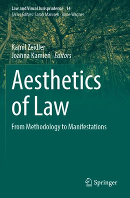Abbildung von Zeidler / Kamien | Aesthetics of Law | 1. Auflage | 2025 | beck-shop.de