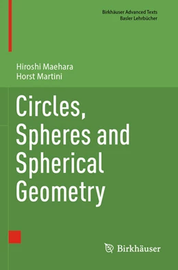 Abbildung von Maehara / Martini | Circles, Spheres and Spherical Geometry | 1. Auflage | 2025 | beck-shop.de