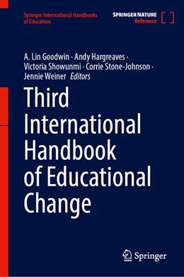 Abbildung von Goodwin / Hargreaves | Third International Handbook of Educational Change | 1. Auflage | 2026 | beck-shop.de