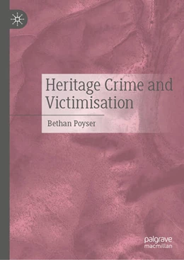 Abbildung von Poyser | Heritage Crime and Victimisation | 1. Auflage | 2026 | beck-shop.de