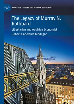 Abbildung von Modugno | The Legacy of Murray N. Rothbard | 1. Auflage | 2025 | beck-shop.de