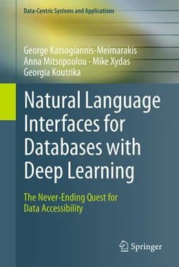 Abbildung von Katsogiannis-Meimarakis / Mitsopoulou | Natural Language Interfaces for Databases with Deep Learning | 1. Auflage | 2025 | beck-shop.de