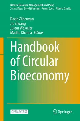 Abbildung von Zilberman / Zhuang | Handbook of Circular Bioeconomy | 1. Auflage | 2026 | beck-shop.de
