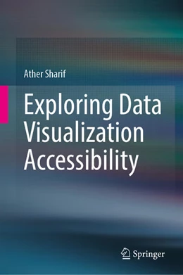 Abbildung von Sharif | Exploring Data Visualization Accessibility | 1. Auflage | 2026 | beck-shop.de
