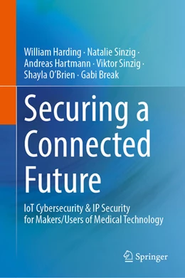 Abbildung von Harding / Hartmann | Securing a Connected Future | 1. Auflage | 2025 | beck-shop.de