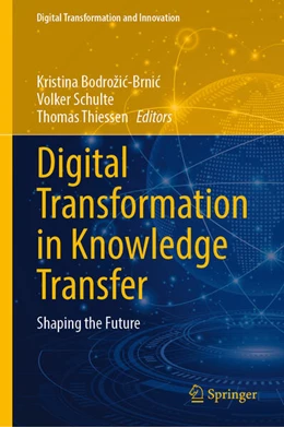 Abbildung von Bodrozic-Brnic / Schulte | Digital Transformation in Knowledge Transfer | 1. Auflage | 2026 | beck-shop.de