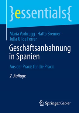 Abbildung von Vorbrugg / Brenner | Geschäftsanbahnung in Spanien | 2. Auflage | 2025 | beck-shop.de