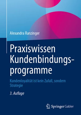 Abbildung von Ranzinger | Praxiswissen Kundenbindungsprogramme | 3. Auflage | 2026 | beck-shop.de