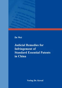 Abbildung von Wei | Judicial Remedies for Infringement of Standard Essential Patents in China | 1. Auflage | 2025 | 34 | beck-shop.de