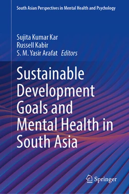 Abbildung von Kar / Kabir | Sustainable Development Goals and Mental Health in South Asia | 1. Auflage | 2026 | beck-shop.de