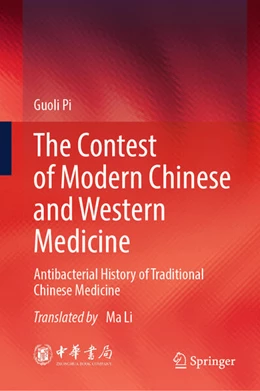 Abbildung von Pi | The Contest of Modern Chinese and Western Medicine | 1. Auflage | 2026 | beck-shop.de