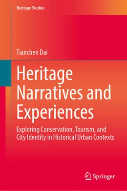 Abbildung von Dai | Heritage Narratives and Experiences | 1. Auflage | 2025 | beck-shop.de