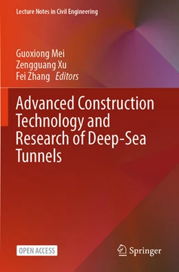Abbildung von Mei / Xu | Advanced Construction Technology and Research of Deep-Sea Tunnels | 1. Auflage | 2025 | beck-shop.de