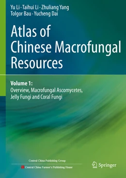 Abbildung von Li / Yang | Atlas of Chinese Macrofungal Resources | 1. Auflage | 2025 | beck-shop.de