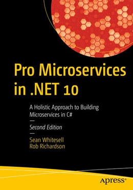 Abbildung von Whitesell / Richardson | Pro Microservices in .NET 10 | 2. Auflage | 2025 | beck-shop.de