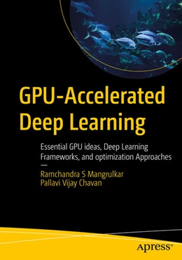 Abbildung von Mangrulkar / Chavan | GPU-Accelerated Deep Learning | 1. Auflage | 2025 | beck-shop.de
