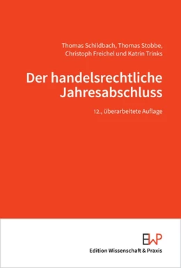 Abbildung von Schildbach / Stobbe | Der handelsrechtliche Jahresabschluss | 12. Auflage | 2025 | beck-shop.de