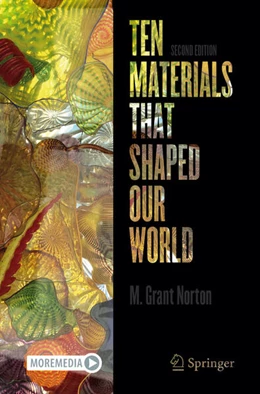 Abbildung von Norton | Ten Materials That Shaped Our World | 2. Auflage | 2025 | beck-shop.de