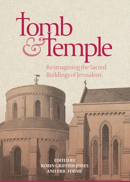 Abbildung von Griffith-Jones / Fernie | Tomb and Temple | 1. Auflage | 2018 | beck-shop.de