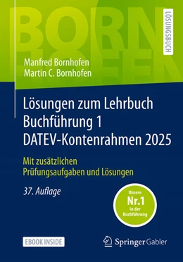 Abbildung von Bornhofen | Lösungen zum Lehrbuch Buchführung 1 DATEV-Kontenrahmen 2025 | 37. Auflage | 2025 | beck-shop.de