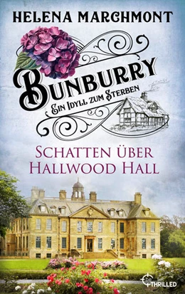 Abbildung von Marchmont | Bunburry - Schatten über Hallwood Hall | 1. Auflage | 2026 | beck-shop.de