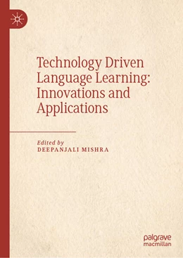 Abbildung von Mishra | Technology Driven Language Learning: Innovations and Applications | 1. Auflage | 2025 | beck-shop.de