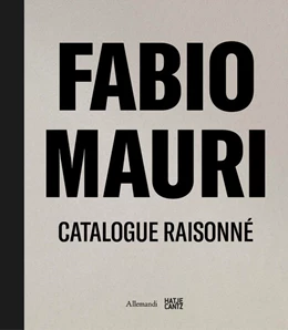 Abbildung von Christov-Bakargiev | Fabio Mauri. Catalogue Raisonné | 1. Auflage | 2026 | beck-shop.de