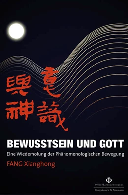 Abbildung von Fang | Bewusstsein und Gott | 1. Auflage | 2025 | beck-shop.de