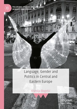 Abbildung von Bogetic | Language, Gender and Politics in Central and Eastern Europe | 1. Auflage | 2025 | beck-shop.de