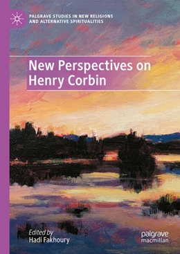 Abbildung von Fakhoury | New Perspectives on Henry Corbin | 1. Auflage | 2025 | beck-shop.de