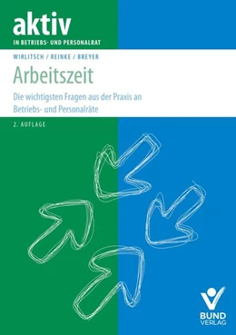 Abbildung von Breyer / Wirlitsch | Arbeitszeit in Frage und Antwort | 2. Auflage | 2026 | beck-shop.de