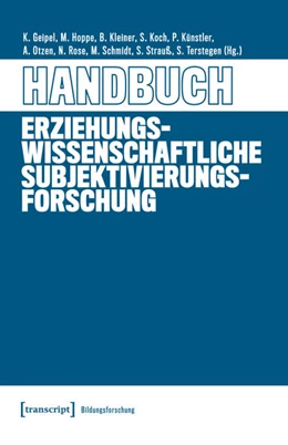 Abbildung von Geipel / Hoppe | Handbuch Erziehungswissenschaftliche Subjektivierungsforschung | 1. Auflage | 2026 | beck-shop.de