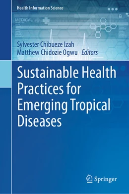 Abbildung von Izah / Ogwu | Sustainable Health Practices for Emerging Tropical Diseases | 1. Auflage | 2026 | beck-shop.de