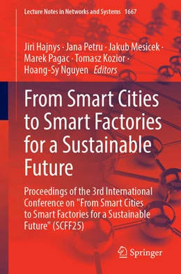 Abbildung von Hajnys / Petru | From Smart Cities to Smart Factories for a Sustainable Future | 1. Auflage | 2026 | beck-shop.de