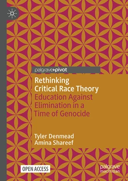 Abbildung von Denmead / Shareef | Rethinking Critical Race Theory | 1. Auflage | 2025 | beck-shop.de