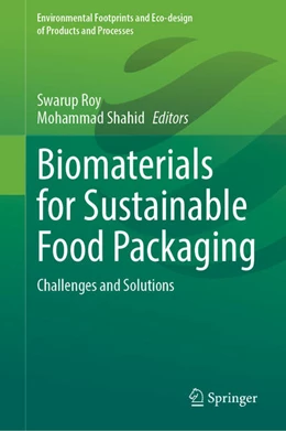 Abbildung von Roy / Shahid | Biomaterials for Sustainable Food Packaging | 1. Auflage | 2026 | beck-shop.de