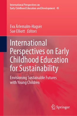 Abbildung von Ärlemalm-Hagsér / Elliott | International Perspectives on Early Childhood Education for Sustainability | 1. Auflage | 2025 | beck-shop.de